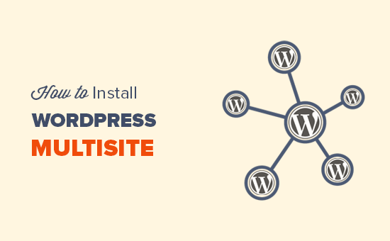 Cómo instalar y configurar la red multisitio de WordPress 