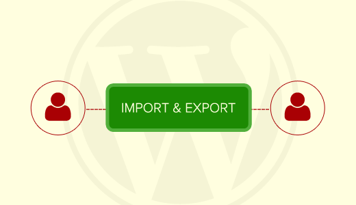 Importar y exportar usuarios de WordPress 