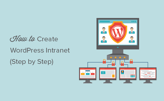 Crear una intranet de WordPress para su organización 